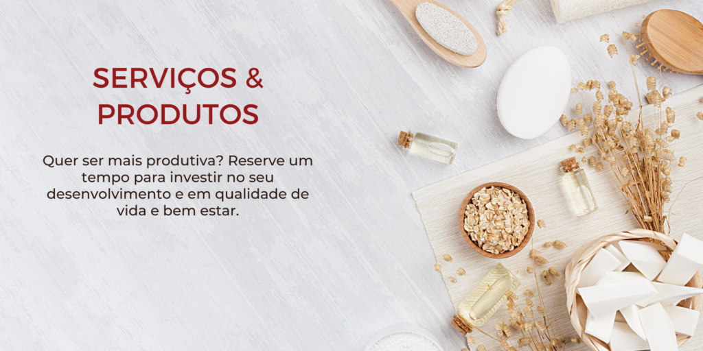 Produtos e Serviços